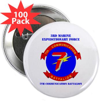 7CB - M01 - 01 - 7th Communication Battalion with Text - 2.25" Button (100 pack)